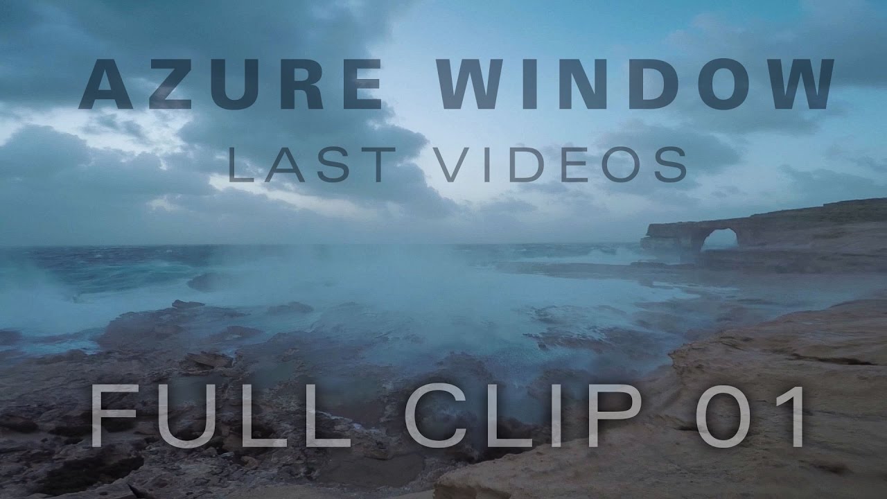 Last video of the Azure Window FULL CLIP 01