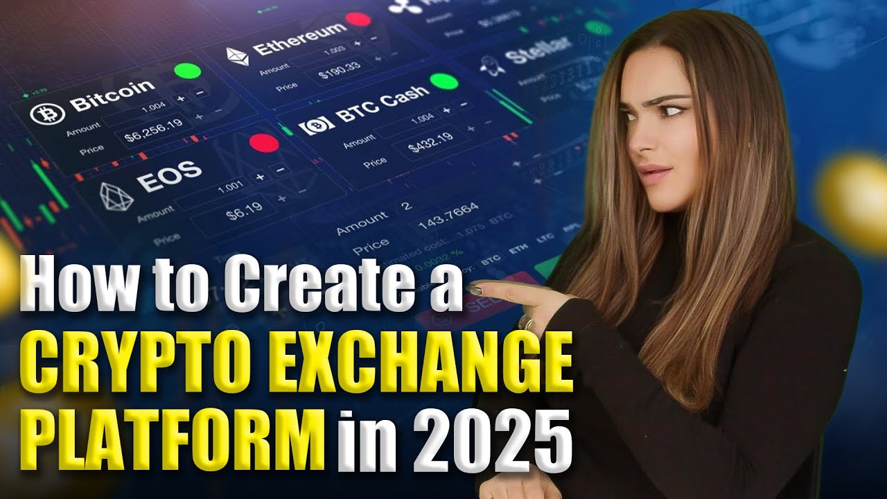 🚀 How to Build Your Own Crypto Exchange in 2025 &ndash; Step-by-Step Guide!