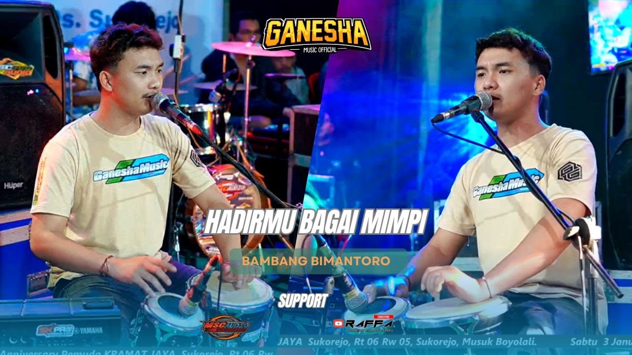 HADIRMU BAGAI MIMPI -- BIMANTORO --  GANESHA MUSIC