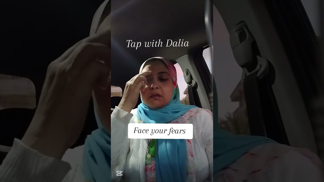 #tapping #tapwithdalia#ربت #تقنيةحريةنفسية #eft #haeling#relief 
