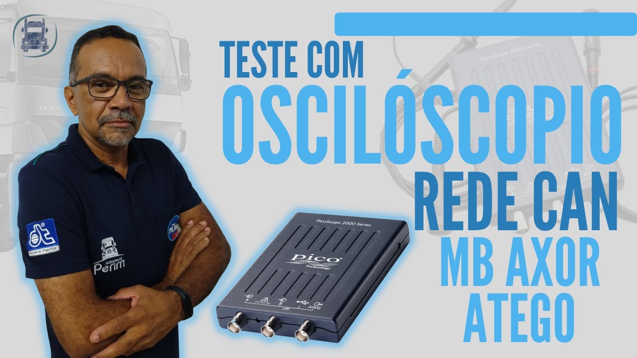 TESTE DA REDE CAN MERCEDES-BENZ AXOR ATEGO COM OSCILOSCÓPIO | NA PRÁTICA