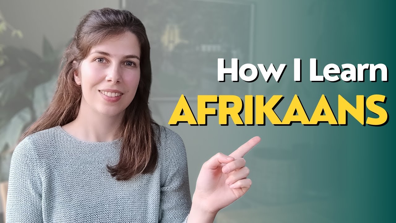 How I Learn Afrikaans: My Tips and Goals for 2026