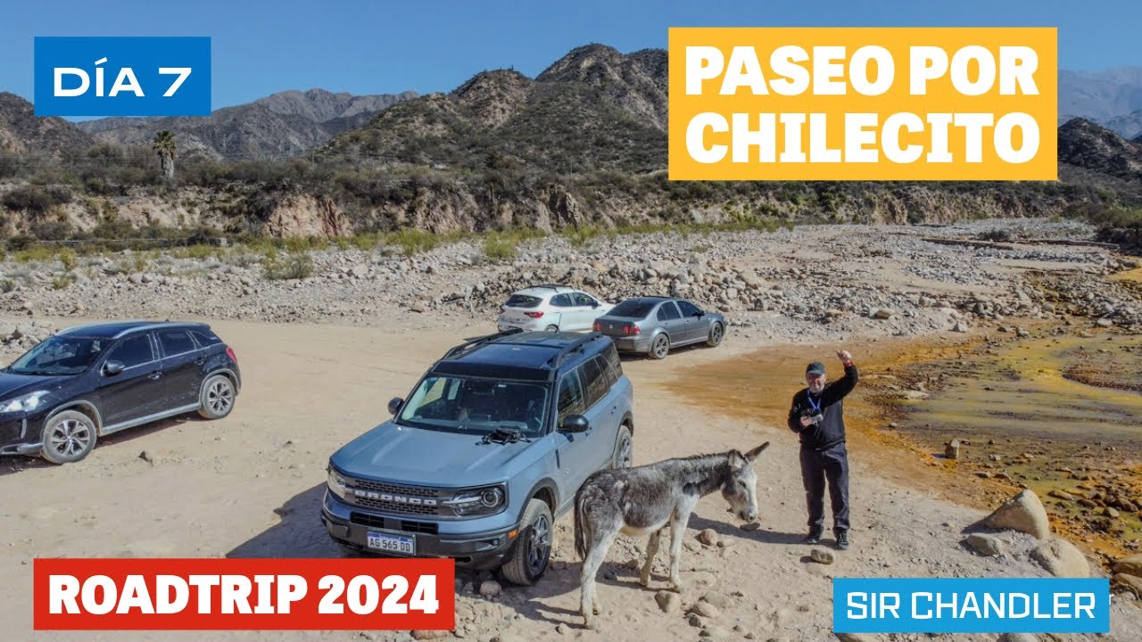 PASEANDO X CHILECITO (LA RIOJA)  🚗  - DÍA 7 🇦🇷