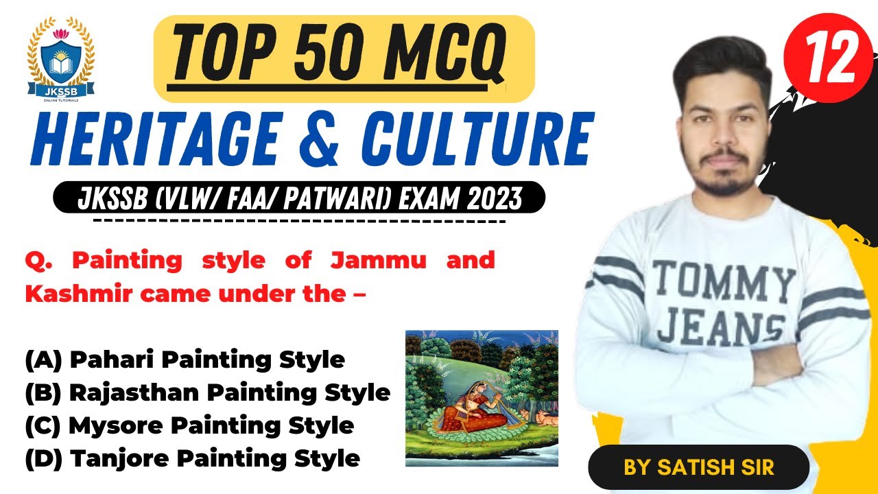 Top 50 MCQ of J&K Heritage and Culture for jkssb | important mcq on heritage and culture for jkssb.