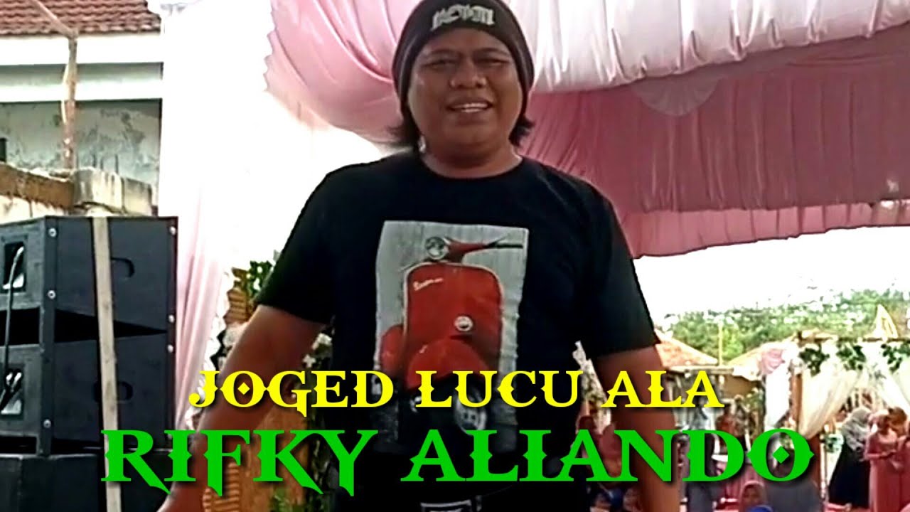 ceu piyah alias Rifky Aliando || Joged Lucu || Bimbang