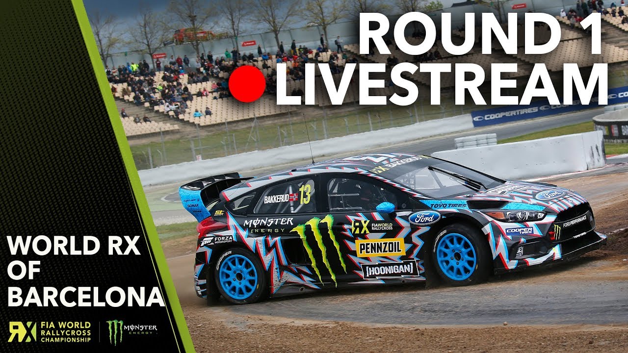 Barcelona RX Live Show | Round 1 | 2017 World Rallycross of Barcelona