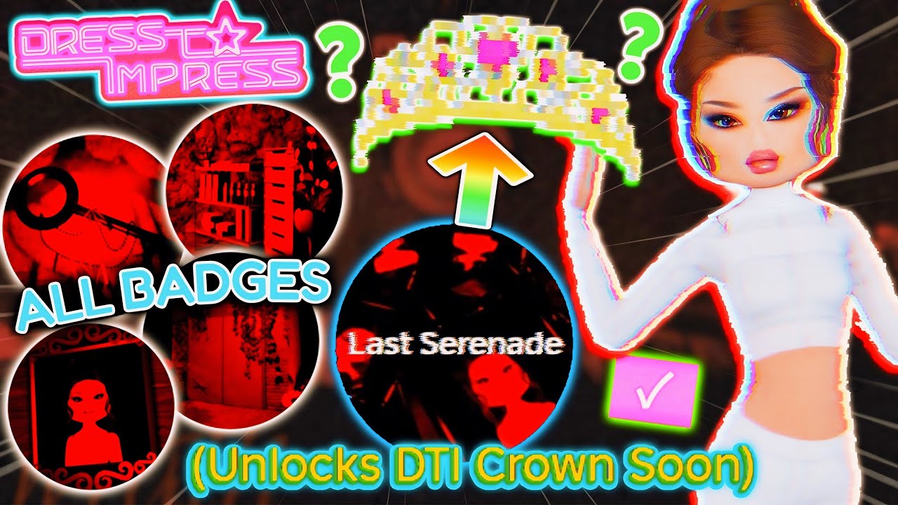 ALL BADGE LOCATIONS In Dress To Impress' Update For A SECRET CROWN ITEM Coming SOON! | ROBLOX