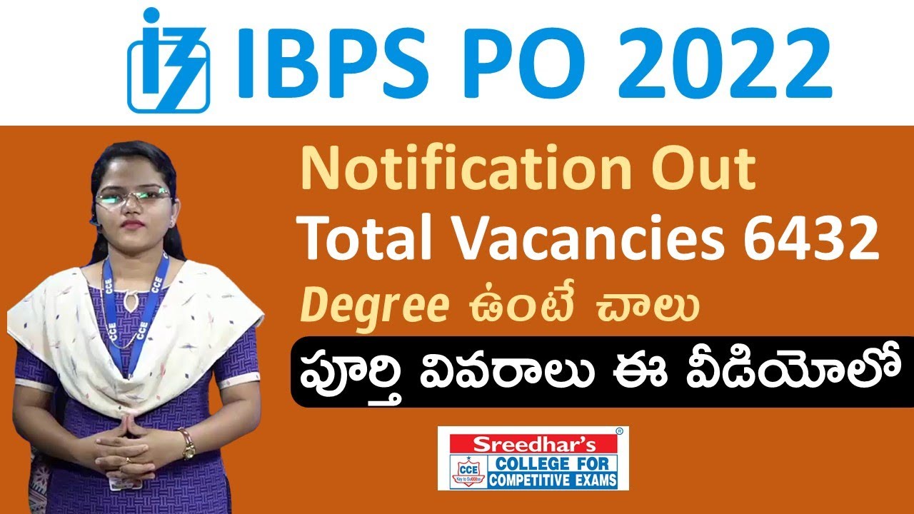 IBPS PO 2022 NOTIFICATION | IBPS PO RECRUITMENT 2022 IN TELUGU