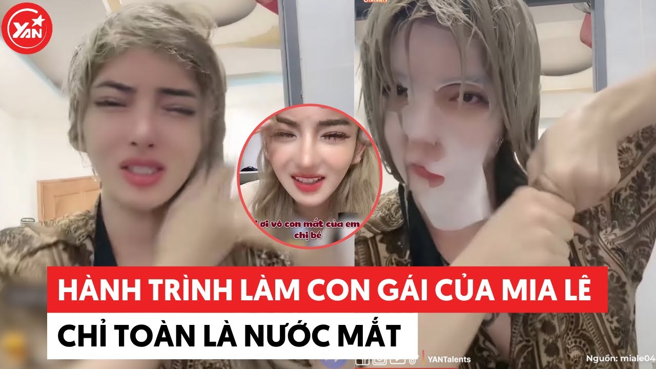 H&agrave;nh tr&igrave;nh l&agrave;m con g&aacute;i của Mia L&ecirc; chỉ to&agrave;n l&agrave; nước mắt #miale