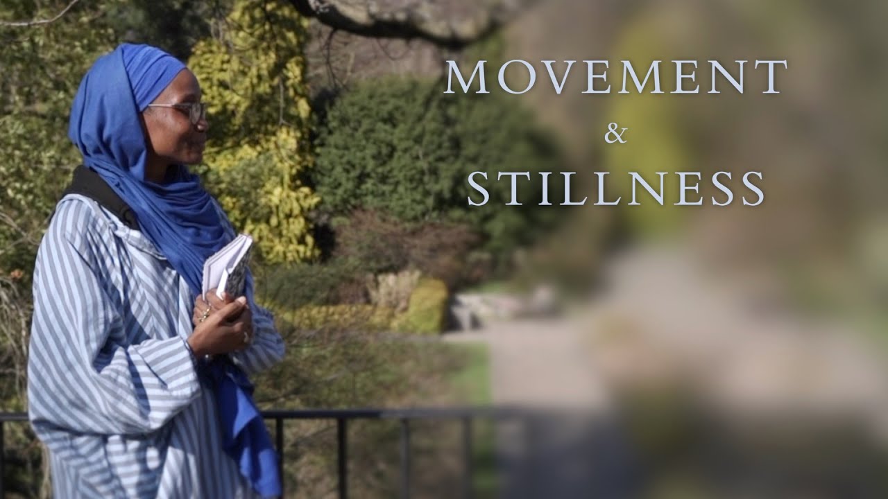 Movement & Stillness – Rabiah Mali