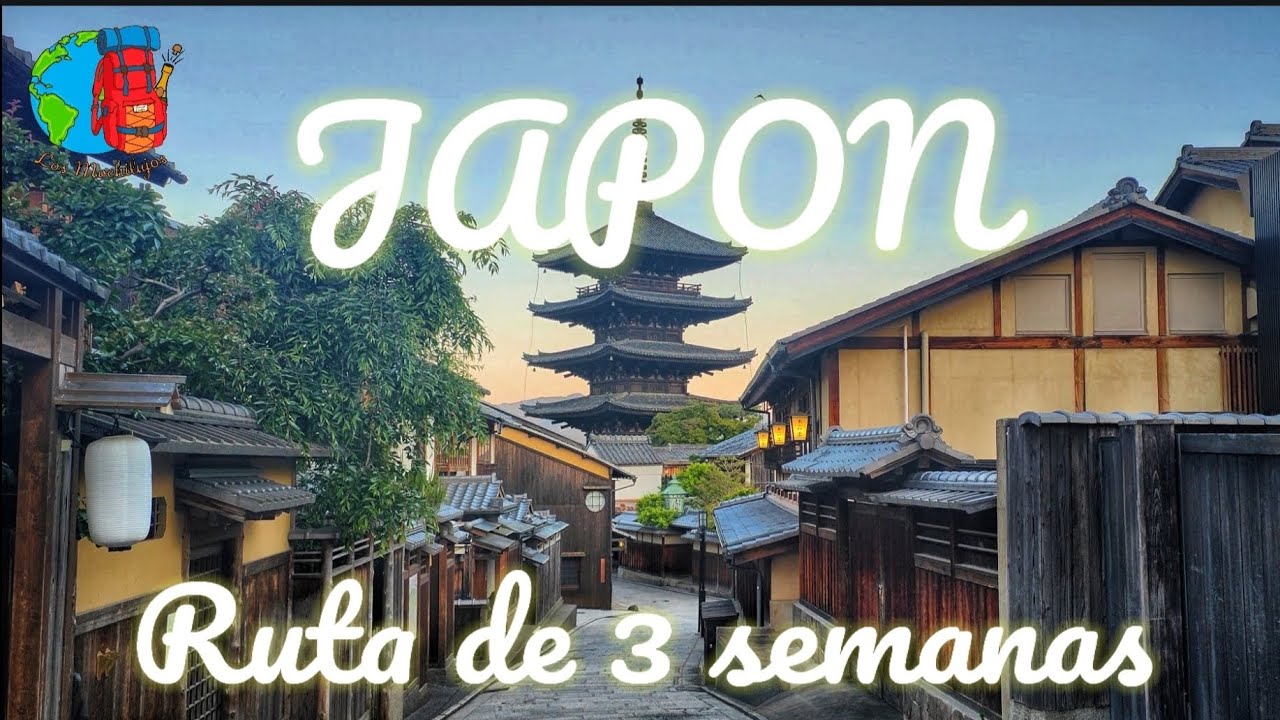 JAPON, ruta de tres semanas.