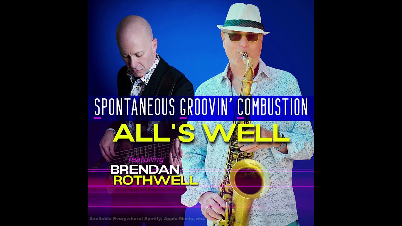 All's Well feat. Brendan Rothwell