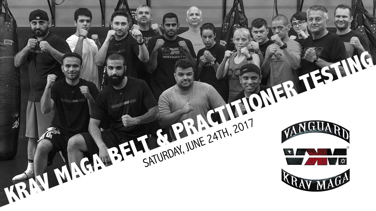 2017-06: Krav Maga Belt & Practitioner Testing