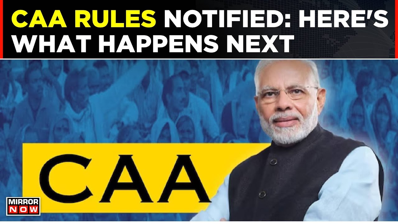 Modi Government Implements Citizenship Law CAA Weeks before Lok Sabha Elections | Top News