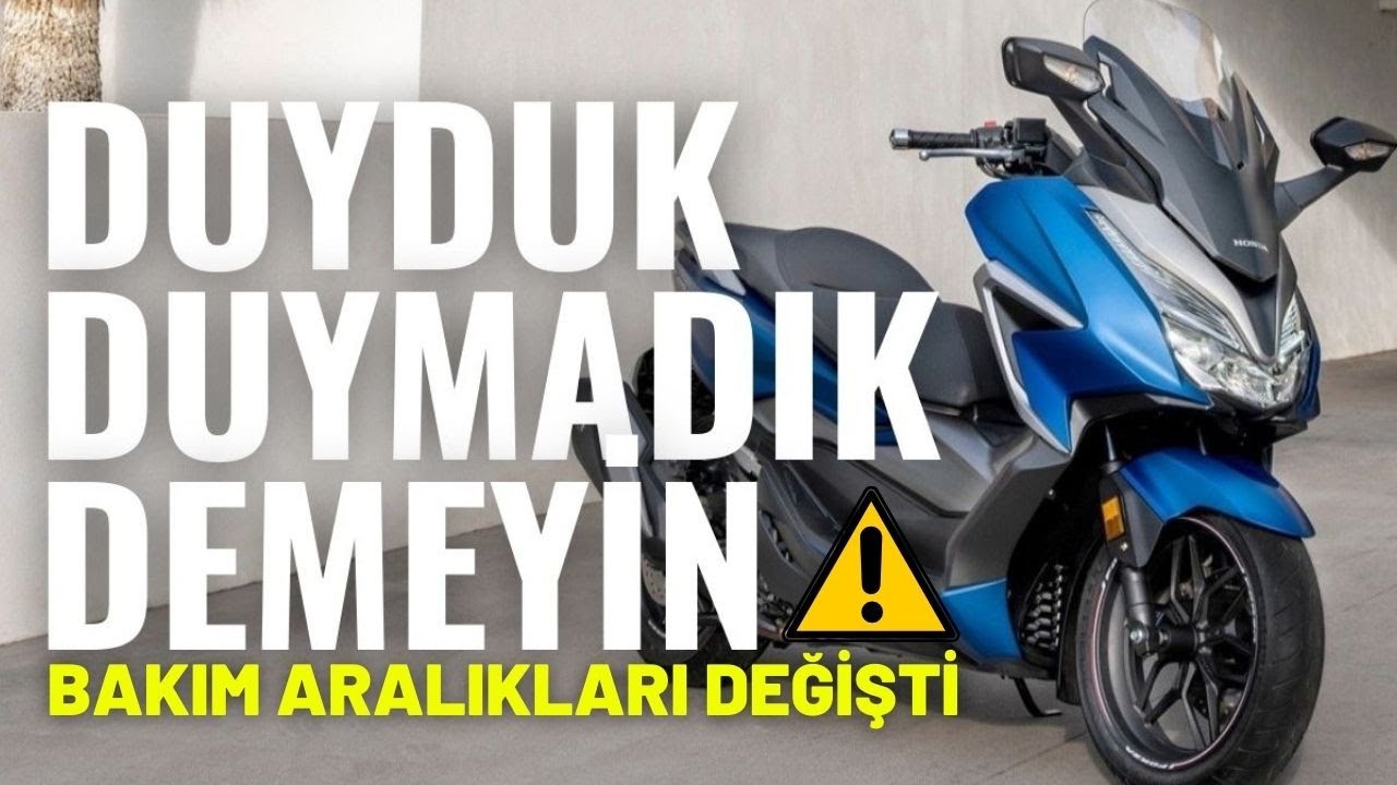 2021 Honda Forza 250 periyodik bakım aralıkları değişti I Euro 5 ayrıntısına dikkat