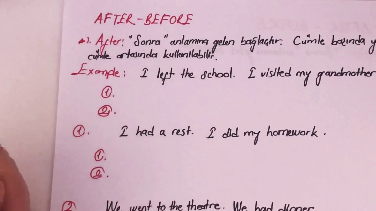Before-After bağlaçlarının kullanımı