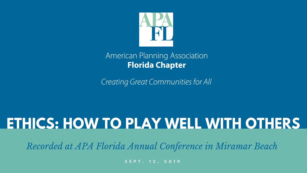 How to Play Well with Others | 2019 Florida Planning Conference