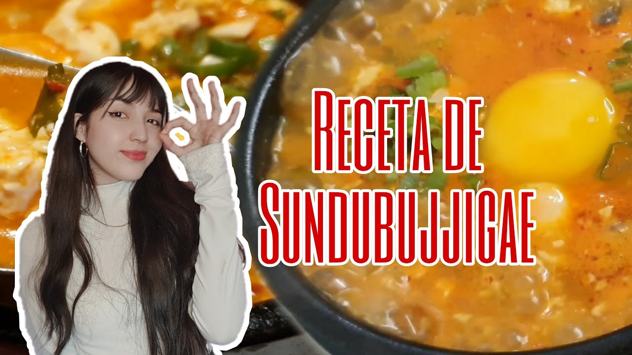 Receta de Sundubujjigae | Comida Coreana | Nicolisa