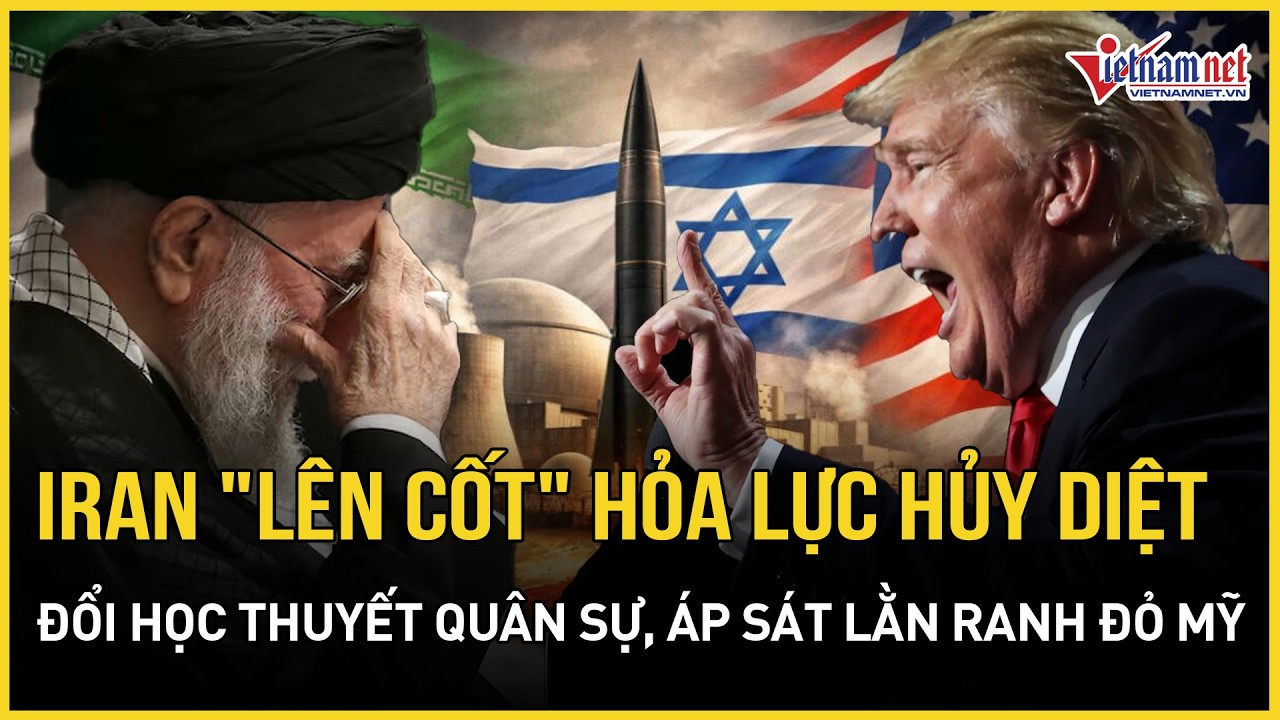 NÓNG RỰC: Iran lên cốt 