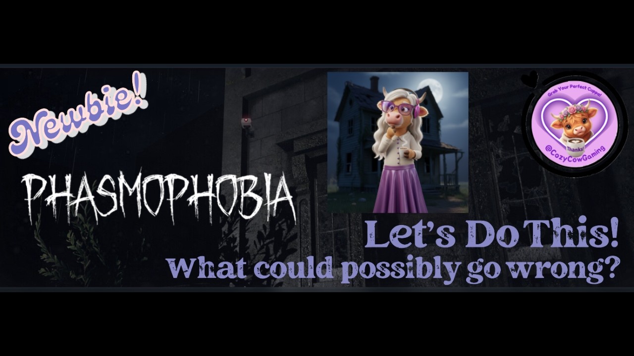 Phasmaphobia MP Wed at 1 pm With @CozyCowGaming
