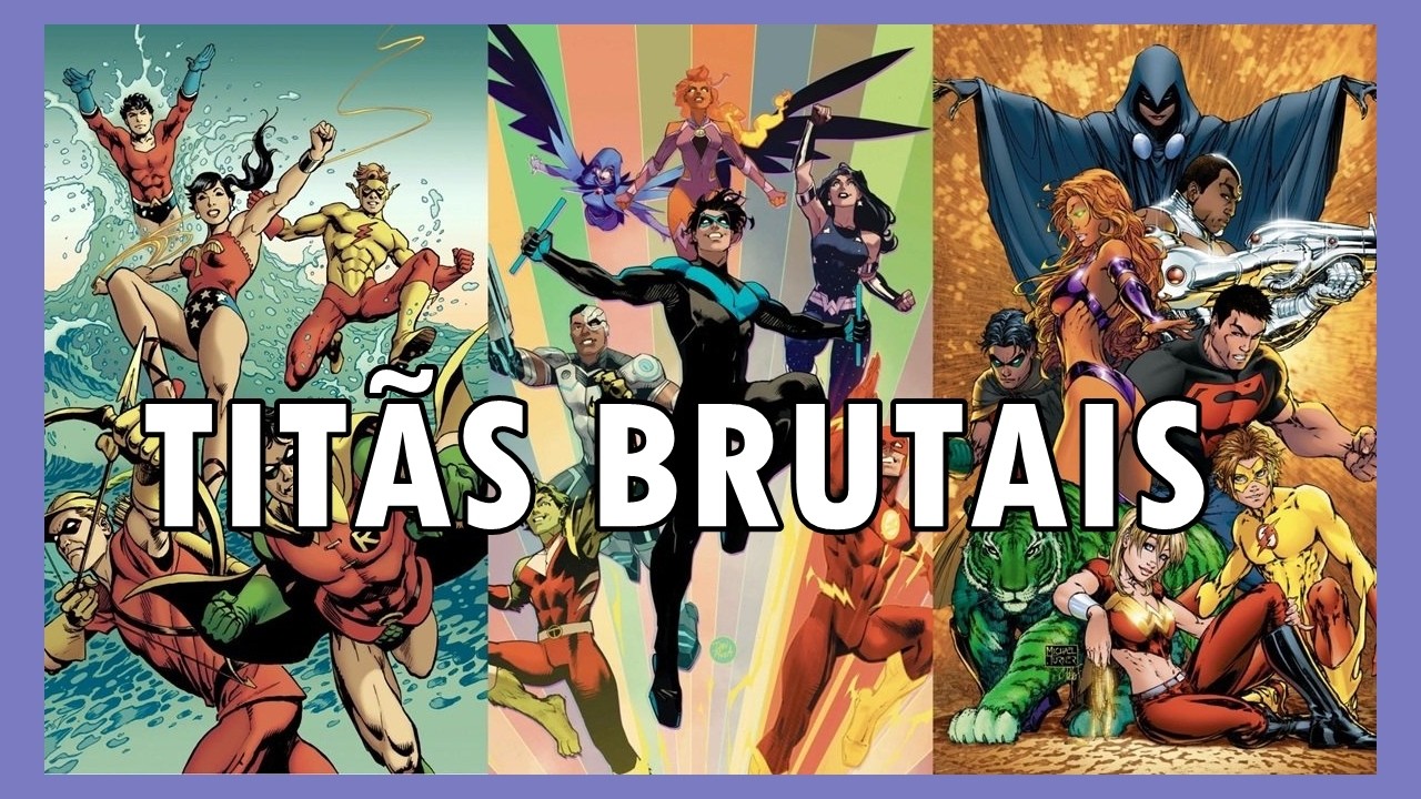 Histórias Mais Brutais dos Jovens titãs nas HQs