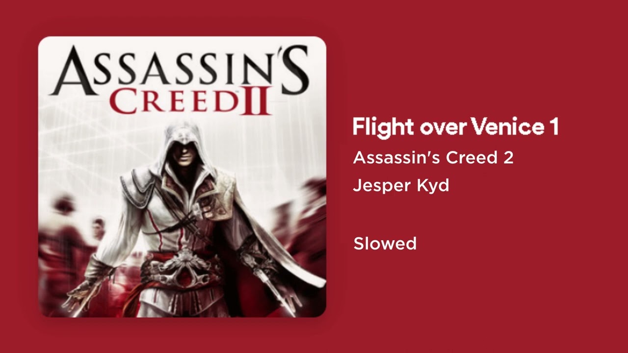 Assassin's Creed 2 - Flight Over Venice 1 (Slowed)