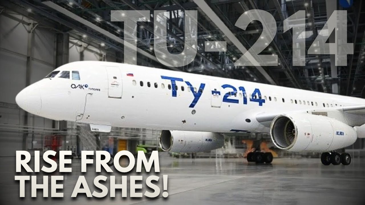 Tupolev Tu-214 | Russia's Key to Aviation INDEPENDENCE!
