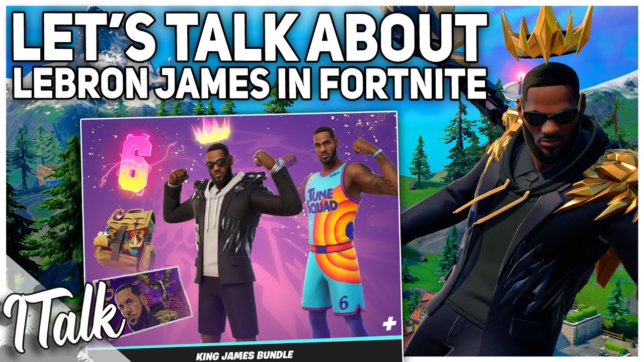 Let's Talk About LeBron James In Fortnite! (Fortnite Battle Royale)