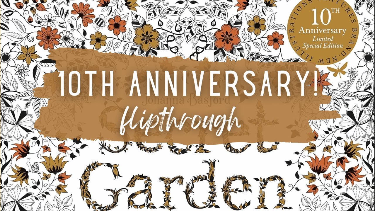 NEW Johanna Basford Secret Garden 10th Anniversary Special Edition