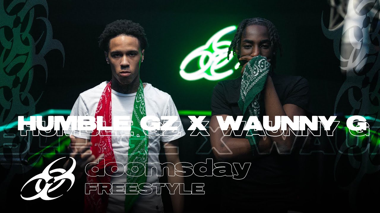 Humble Gz x Waunny G - 