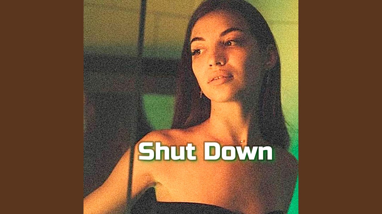 Shut Down