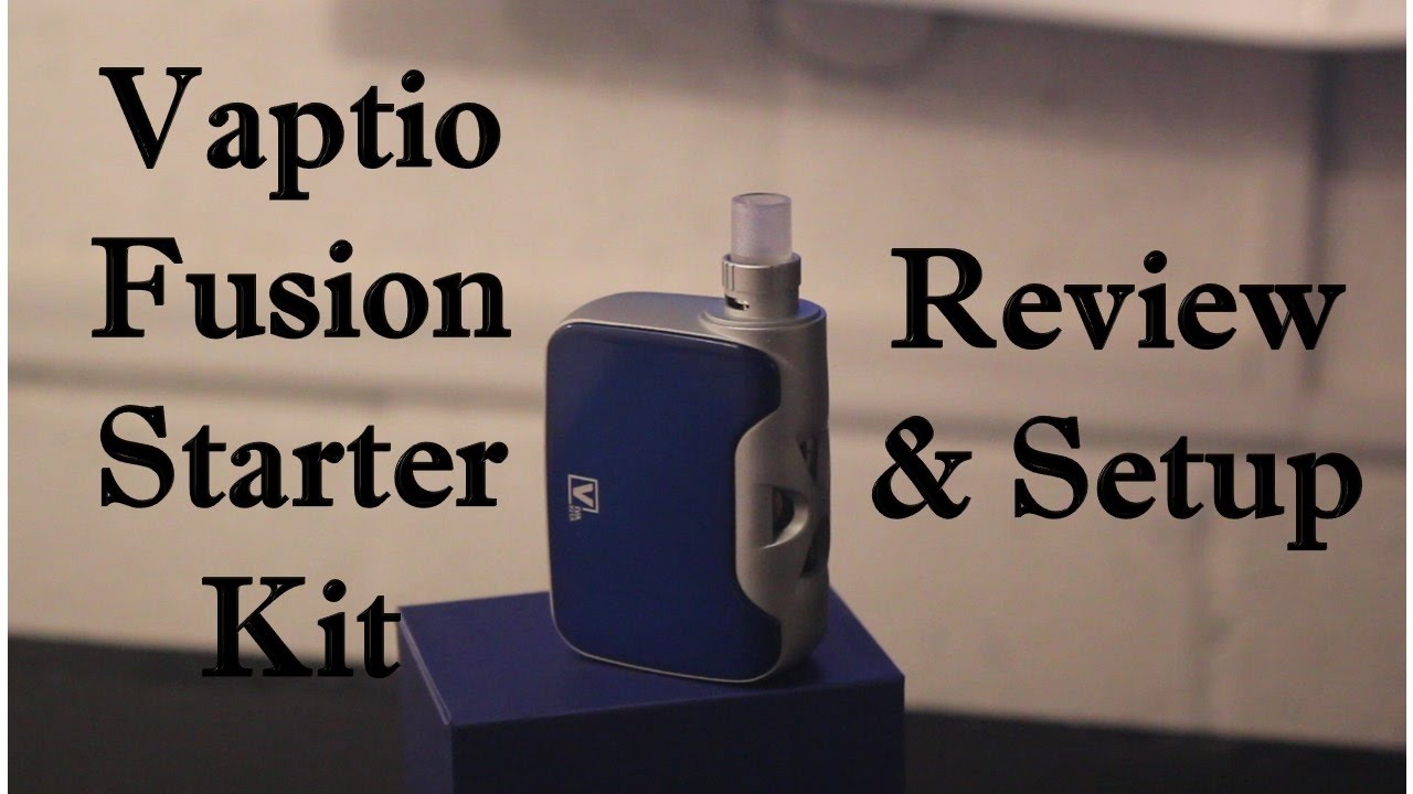 Vaptio Fusion Starter Kit Review & Setup