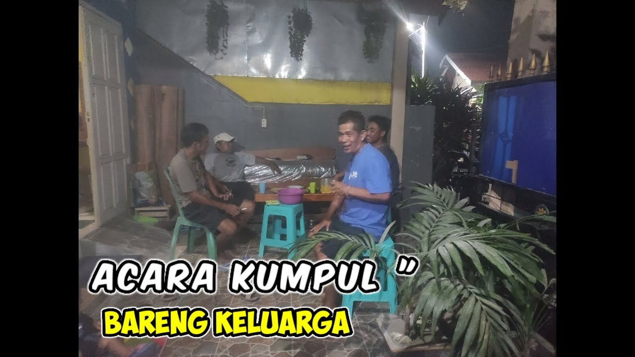 ACARA KUMPUL KELUARGA II Chipo99 & family