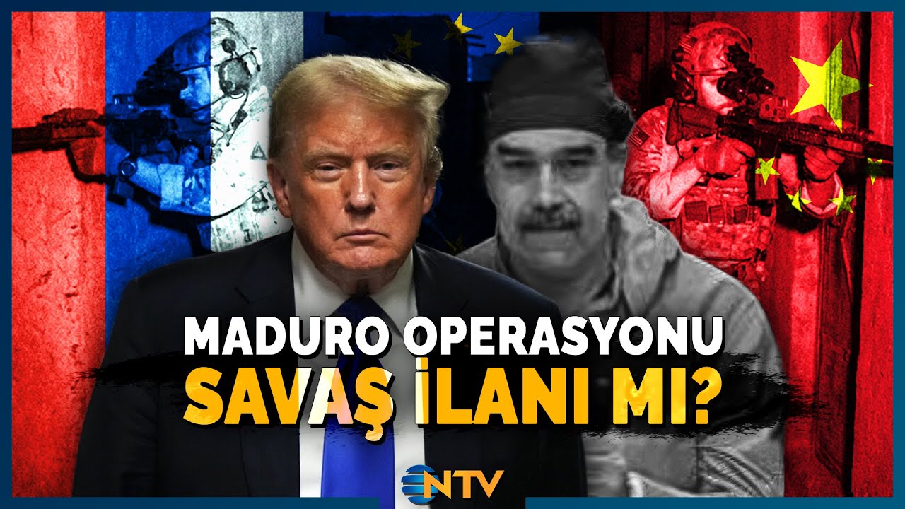 ABD Maduro'yu Kaçırdı, Dünya Ayağa Kalktı! Rusya ve Çin Ne Yapacak? | NTV