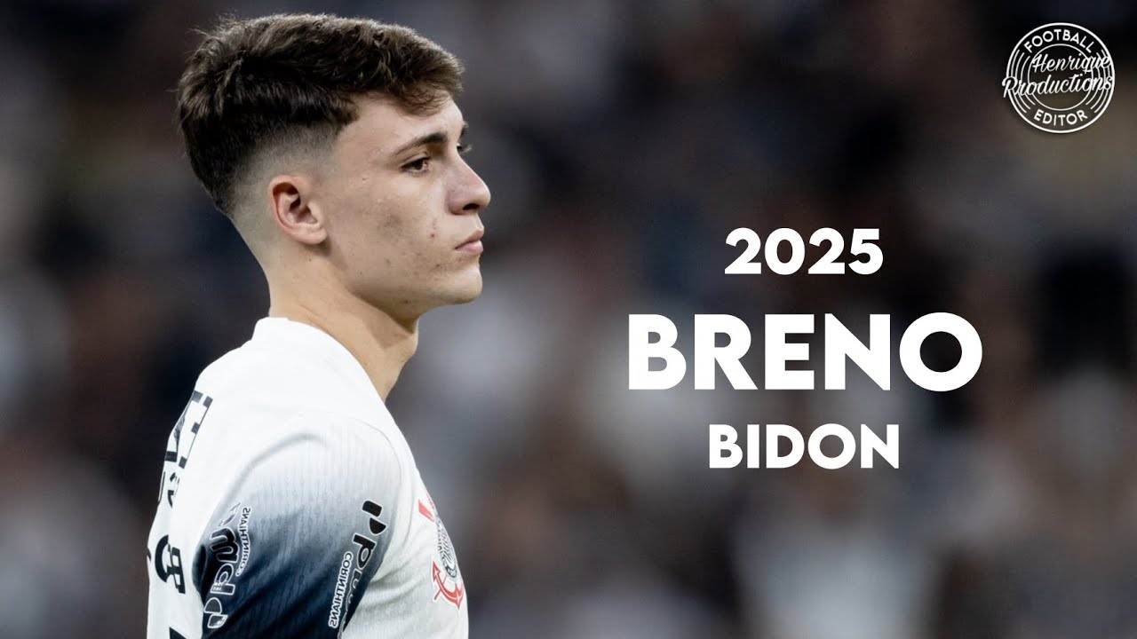 Breno Bidon ► SC Corinthians ● Goals and Skills ● 2025 | HD