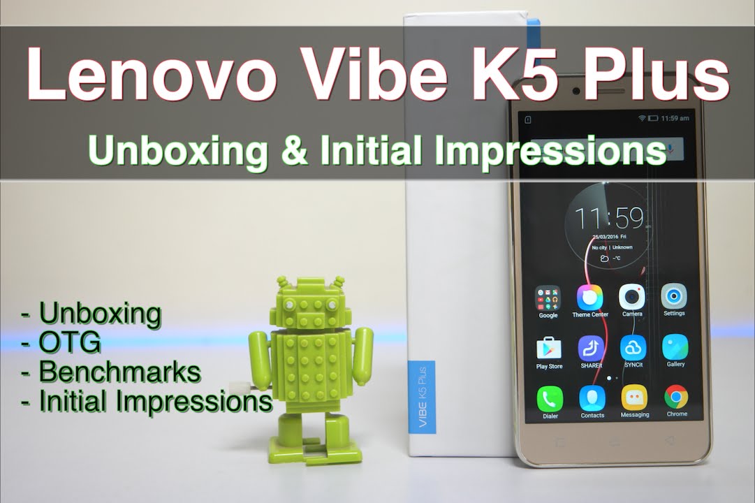 Lenovo Vibe K5 Plus Unboxing & Initial Impressions | AllAboutTechnologies