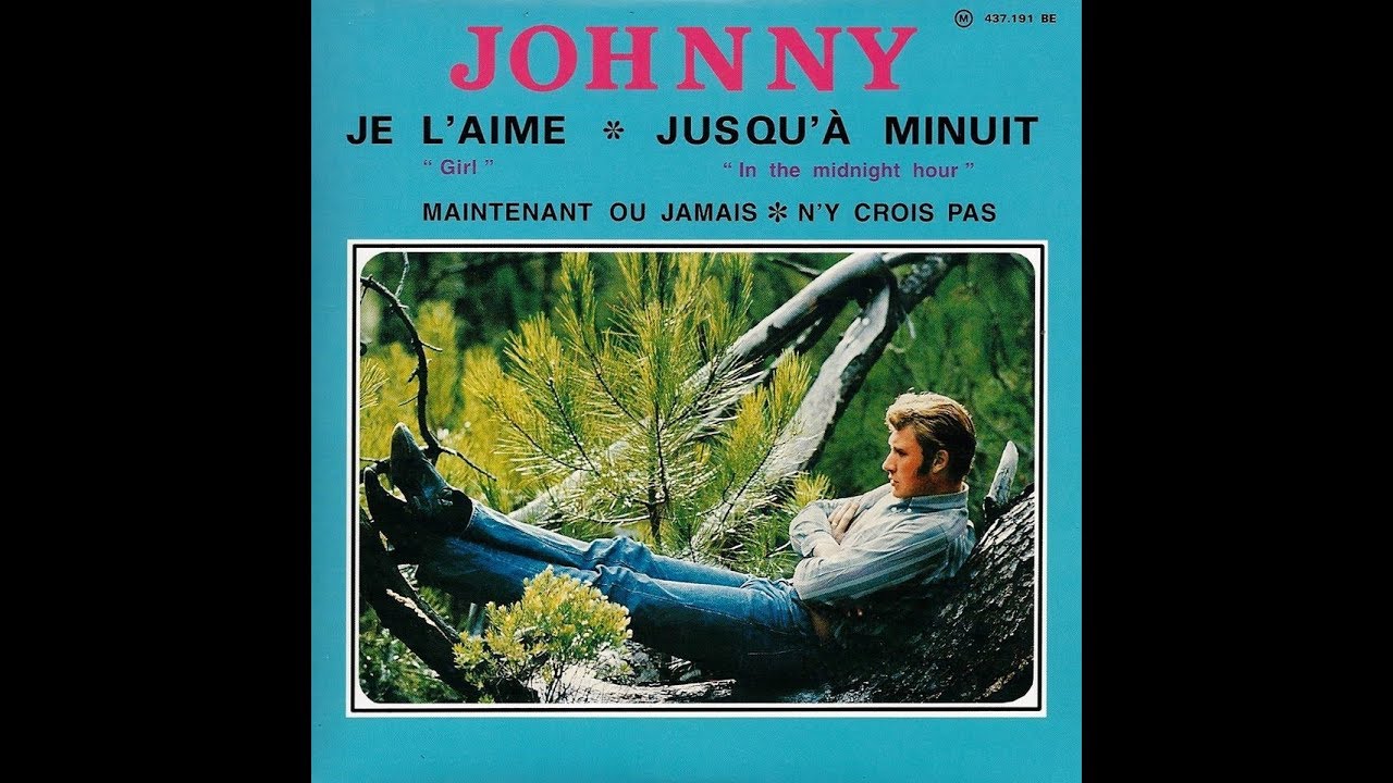 Johnny Hallyday   Jusqu'&agrave; minuit         1966