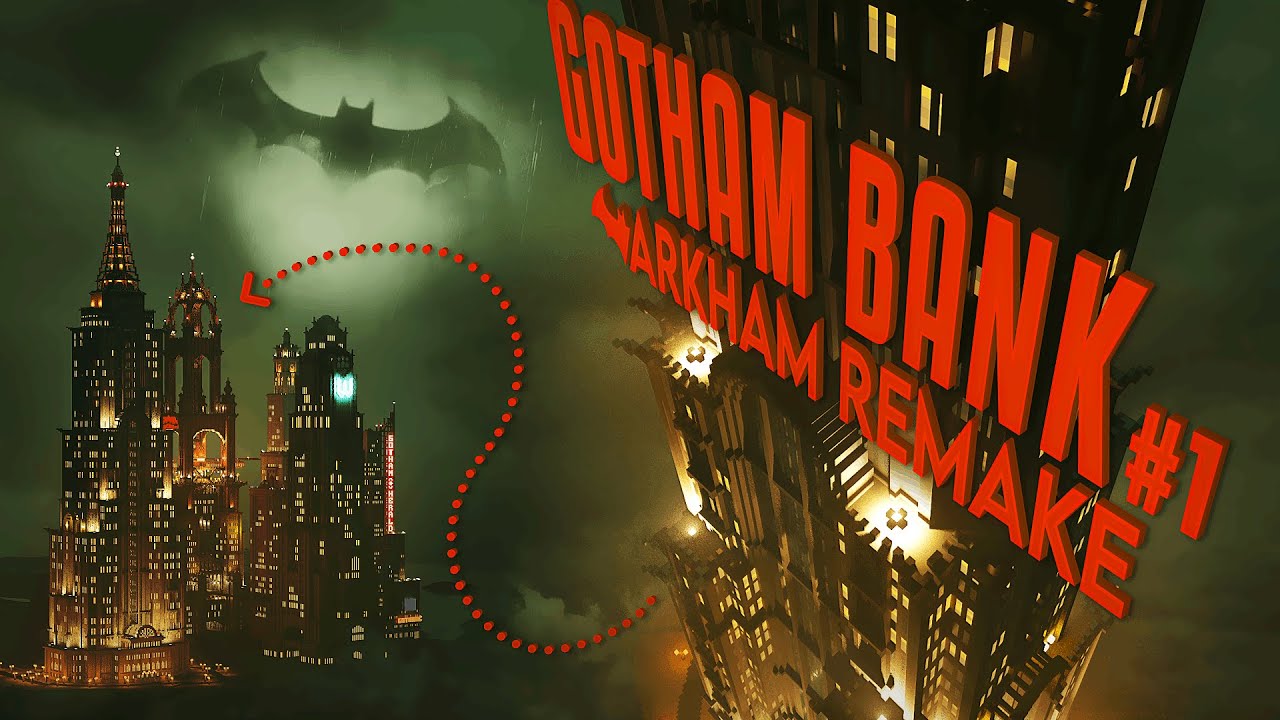 Crowne Bank of Gotham Pt.1 | Voxel Arkham Gotham City