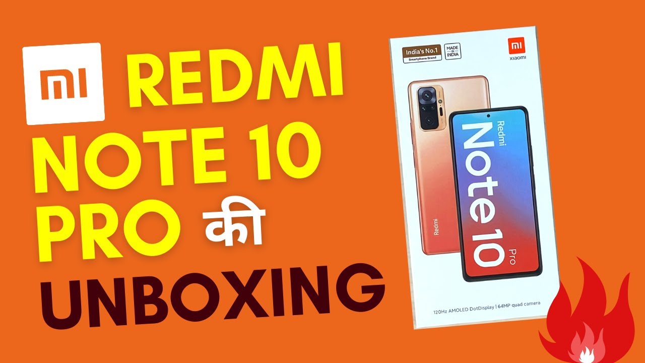 Redmi Note 10 Pro Unboxing, Setup and Overview in Hindi
