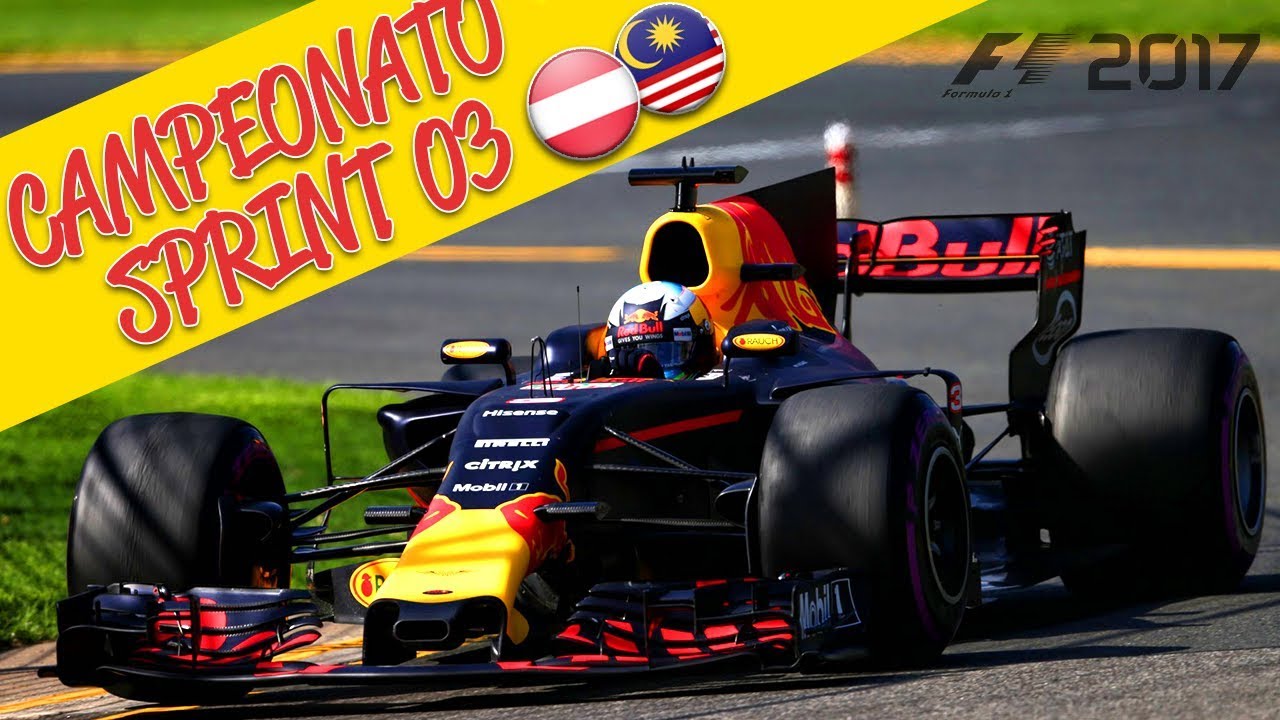 F1 2017 - RED BULL RB13 Áustria e Malásia | CAMPEONATO SPRINT 03