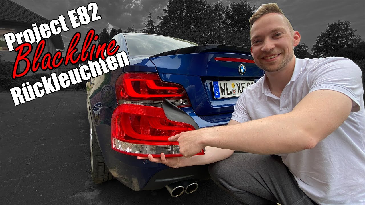 Project E82 - BMW 1er Coupé Blackline Rückleuchten Einbau