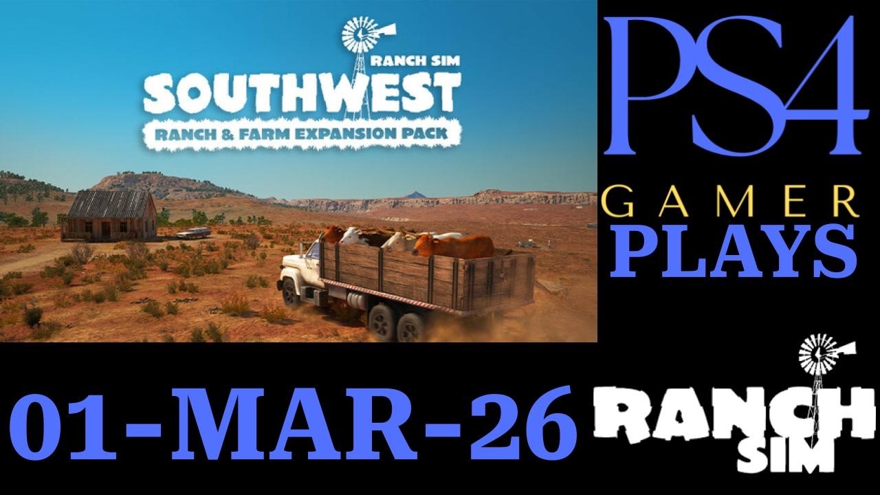 🔥🔥 SOUTHWEST RANCH SIM DLC 🔥🔥