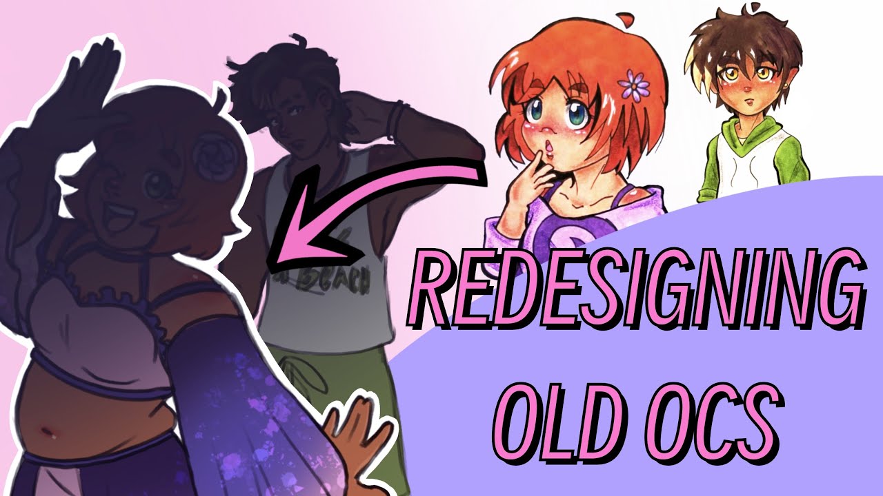 REDESIGNING MY OLD ORIGINAL CHARACTERS! (+ designing a new OC!)