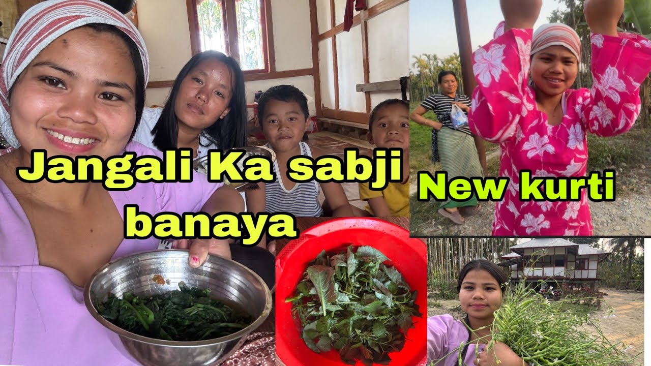 Jangali ka sabji banaya local style se | New kurti order Kiya 