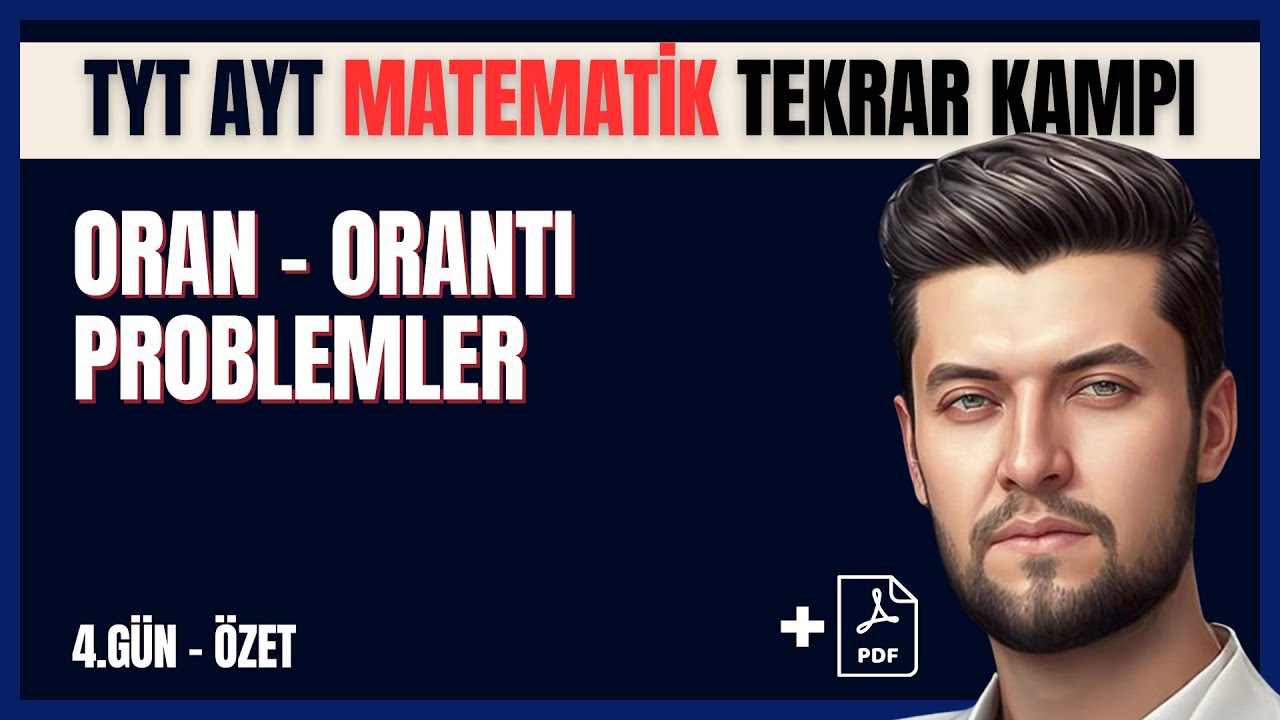 TYT AYT Matematik Tekrar Kampı | 4.Gün | Oran - Orantı Problemler Konu Özeti #tyt #ayt
