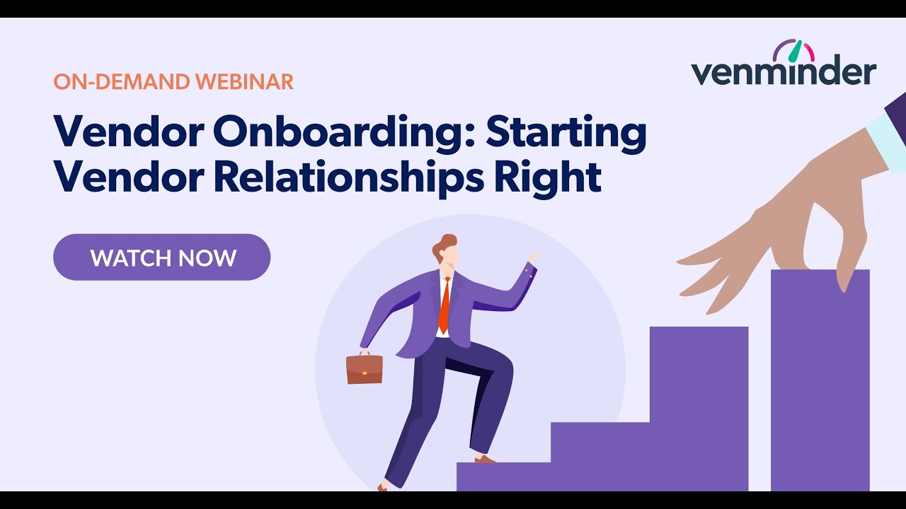 Vendor Onboarding: Starting Vendor Relationships Right Webinar