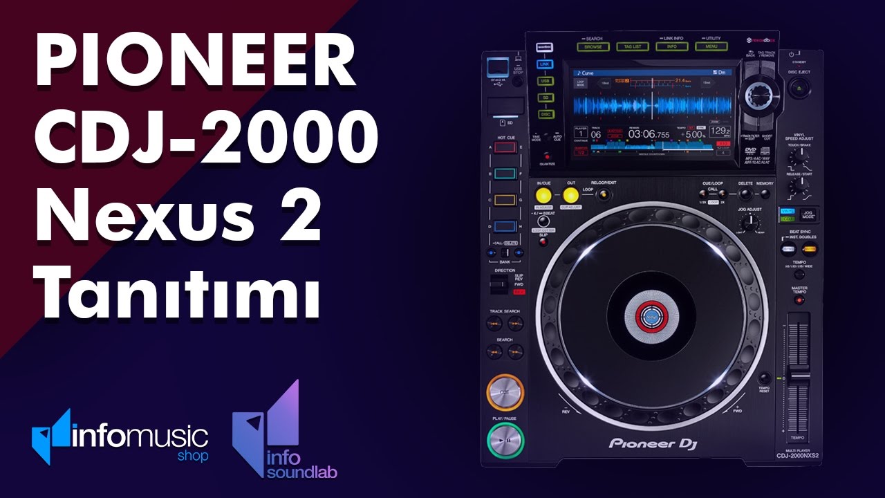 Pioneer CDJ 2000 Nexus ve Nexus 2 Karşılaştırması