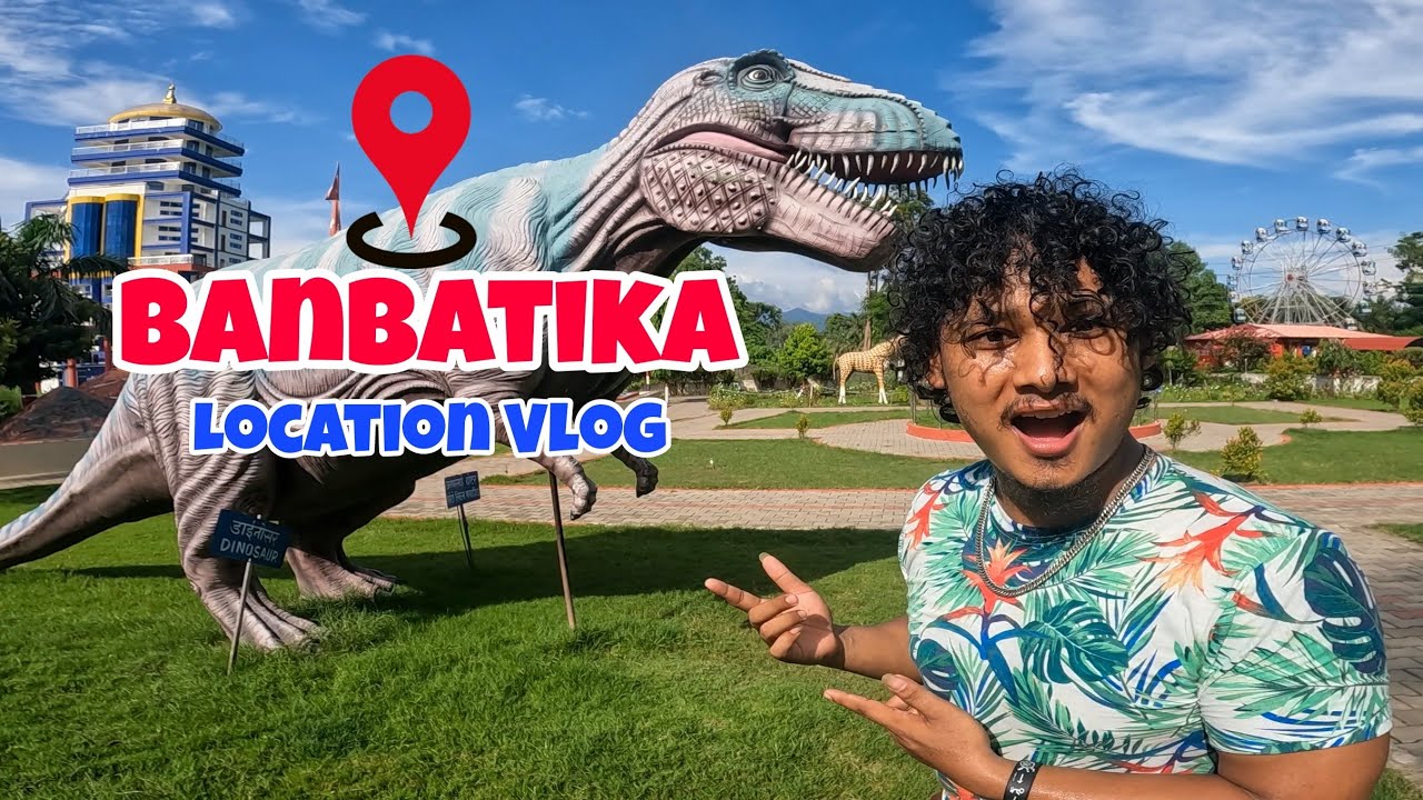 Banbatika Location Vlog: Top 5 Beautiful Place To Visit In Butwal