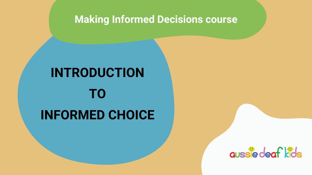 introduction to informed choice