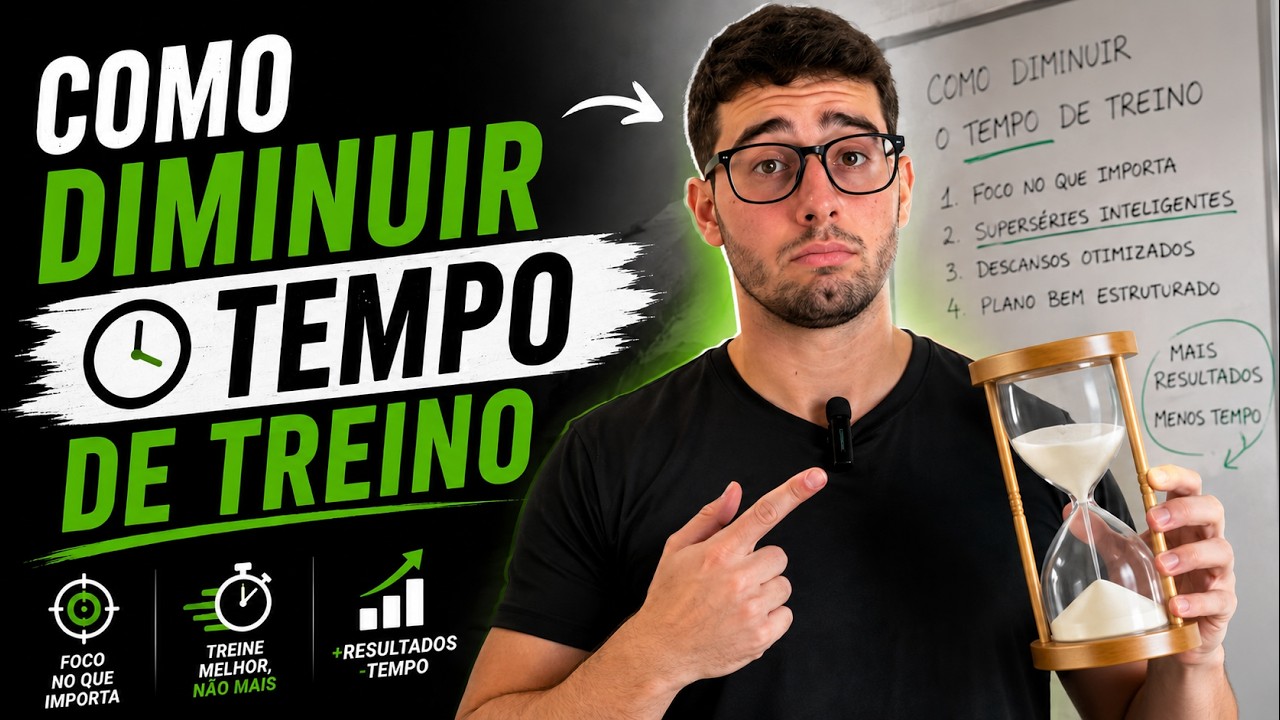 Diminui o tempo do teu treino!